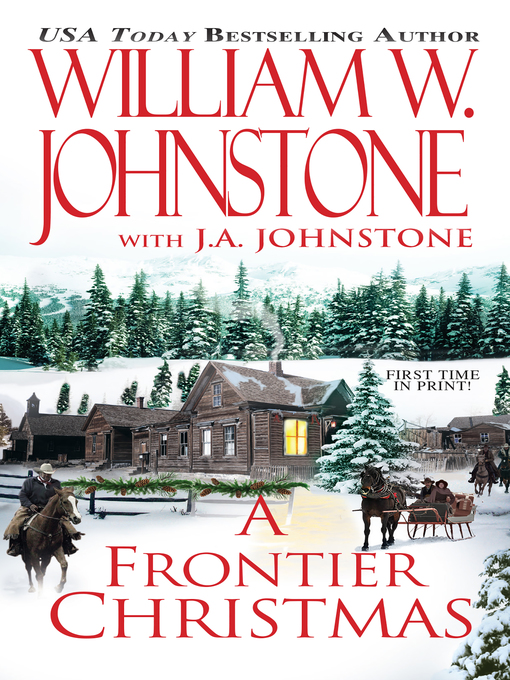 Title details for A Frontier Christmas by William W. Johnstone - Wait list